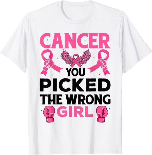 Cancer You Picked The Wrong Girl Breast Cancer Awareness Classic Shirt