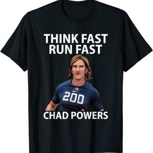 Chad Powers American Football, Think Fast Run Fast Classic Shirt