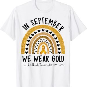 Childhood Cancer Awareness Shirts In September We Wear 2023 Shirt