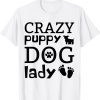 Crazy puppy dog lady 2022 Shirt