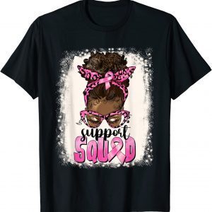 Cute Afro Messy Bun Breast Cancer Support Squad Pink Ribbon 2022 Shirt