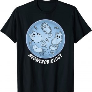 Cute Cat Meowcrobiology Bacteria Microbiology Science Lab 2022 Shirt