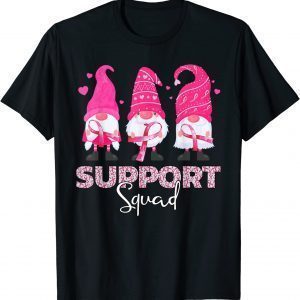 Cute Pink Gnomies Support Squad Breast Cancer Awareness 2022 Shirt