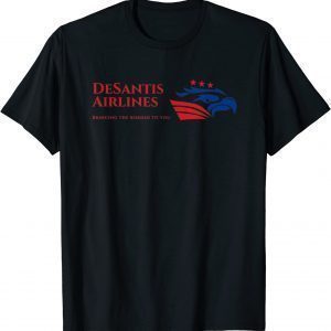 DeSantis Airlines Political Meme Ron DeSantis American Flag Eagle Limited shirt