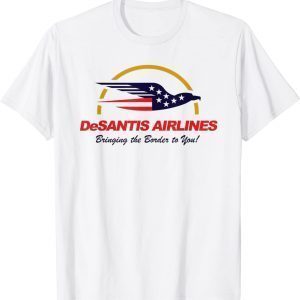 DeSantis Airlines Political Meme Ron DeSantis 2023 Shirt