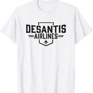 DeSantis Airlines Political 2022 Shirt