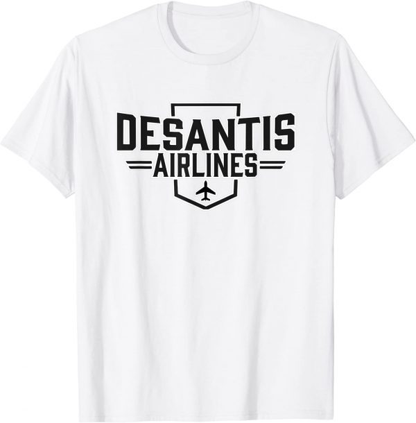 DeSantis Airlines Political 2022 Shirt