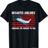 DeSantis Airlines Political US Flag 2022 Shirt
