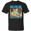 Deflated girl from anti weed PSA Classic shirt