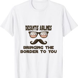 Desantis airlines bringing the border to you Retro Sunglasses USA Flag 2022 Shirt