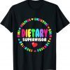 Dietary Supervisor Appreciation Week Dietitian Squad or Team T-Shirt