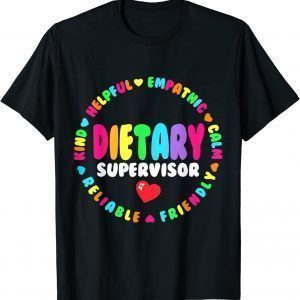 Dietary Supervisor Appreciation Week Dietitian Squad or Team T-Shirt