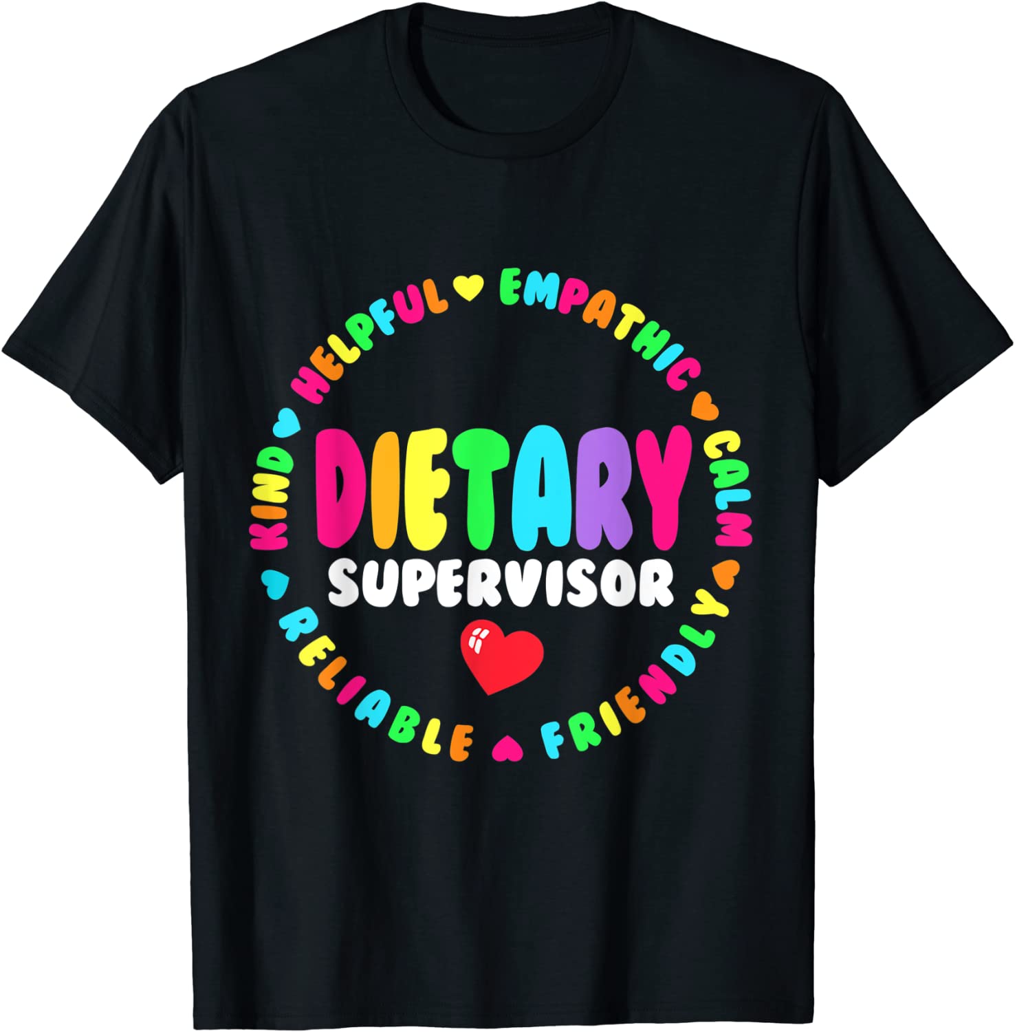 Dietary Supervisor Appreciation Week Dietitian Squad or Team T-Shirt