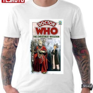 Doctor Who The Christmas Invasion 2023 Shirt