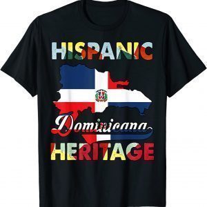 Dominican Republic Flag Hispanic Heritage Dominicana Classic Shirt