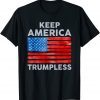 Donald Trump - Keep America Trumpless 2024 Us Flag T-Shirt