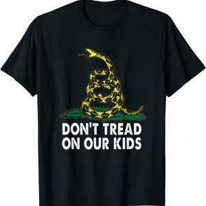 Don't Tread on Our Kids Relaxed Classic Shirt