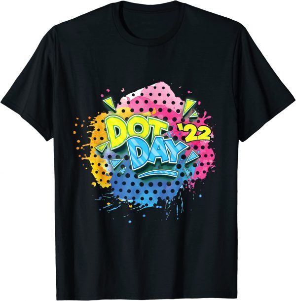 Dot Day 2022 Limited Shirt