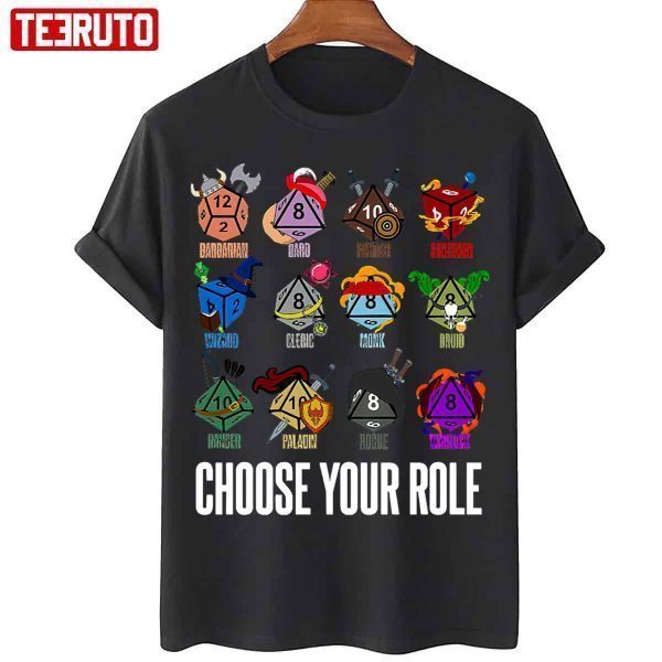 Dungeons And Randomness Choose Your Role 2022 Shirt