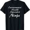 Environmental Health Specialist Occupation Work 2023 Shirt