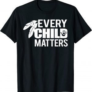 Every child in matters 2022 Every Orange Day Child Kindness 2022 Shirt