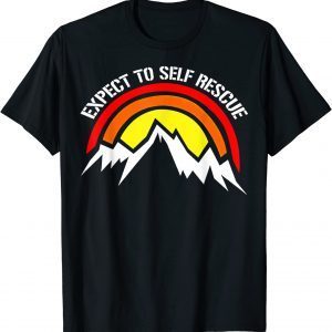 Expect to self Rescues Classic Shirt
