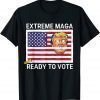 Extreme Maga and Ready to Vote Trump Biting Flag 2022 Shirt