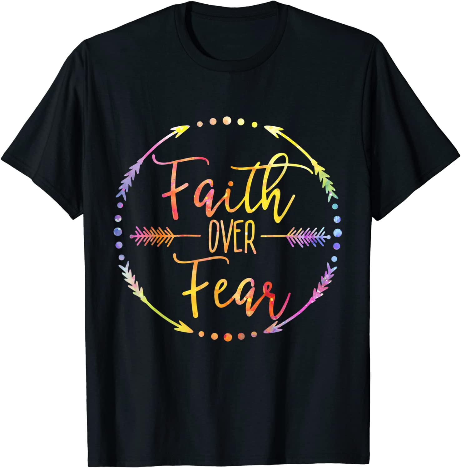 Faith Over Fear Arrow Lettering Inspirational Christian Classic Shirt