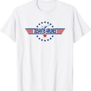 Florida DeSantis Airlines Political Meme Ron DeSantis Classic Shirt