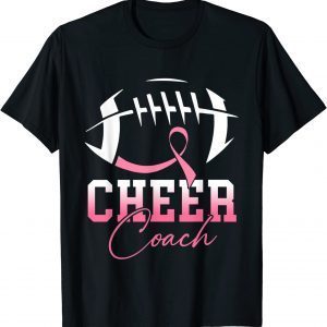 Football Cheer Coach Pink Ribbon Breast Cancer Awareness 2022 Shirt