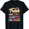 Fresh Outta Schedule Changes School Counselor Back To School 2023 Shirt