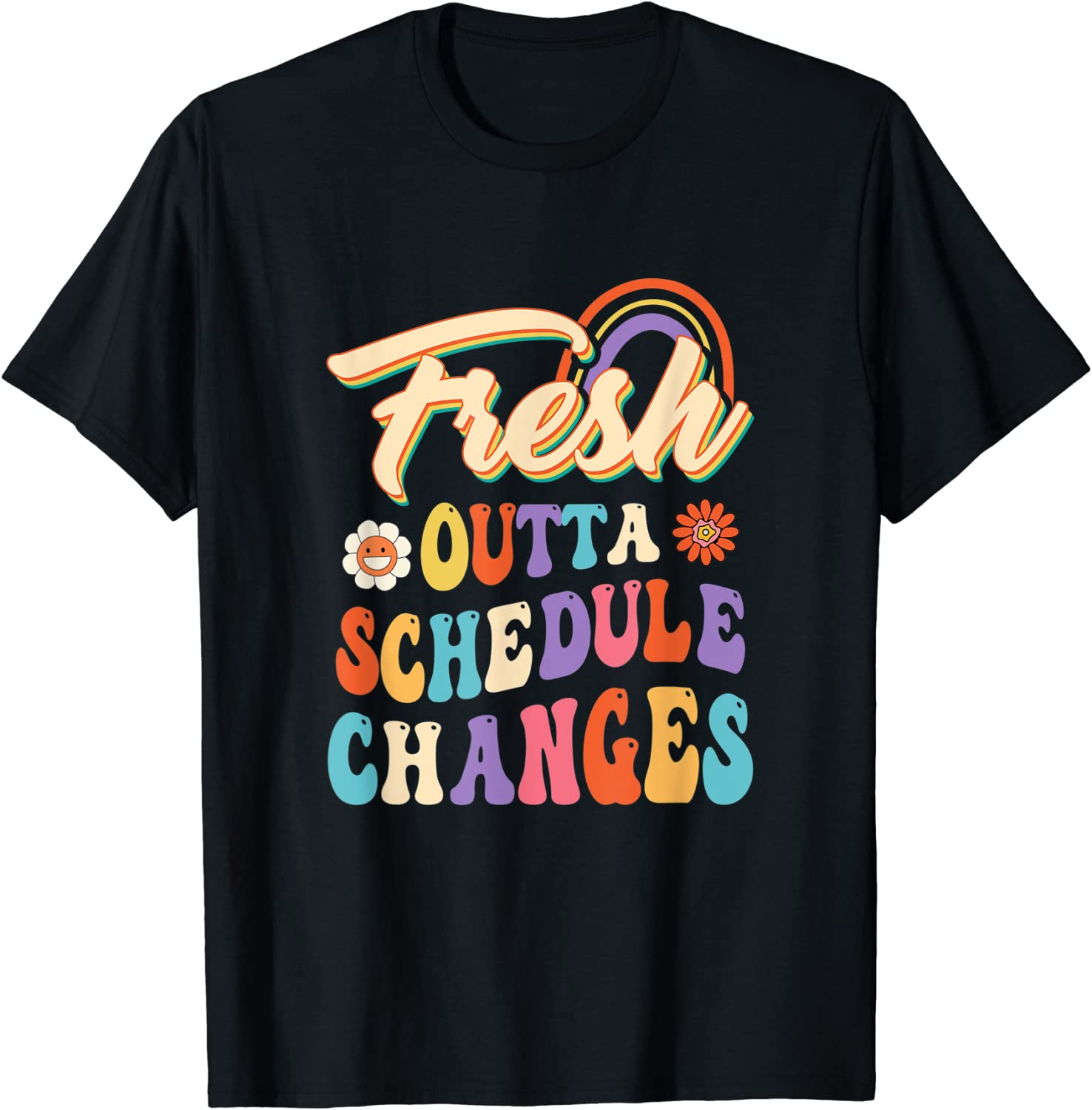 Fresh Outta Schedule Changes School Counselor Back To School 2023 Shirt