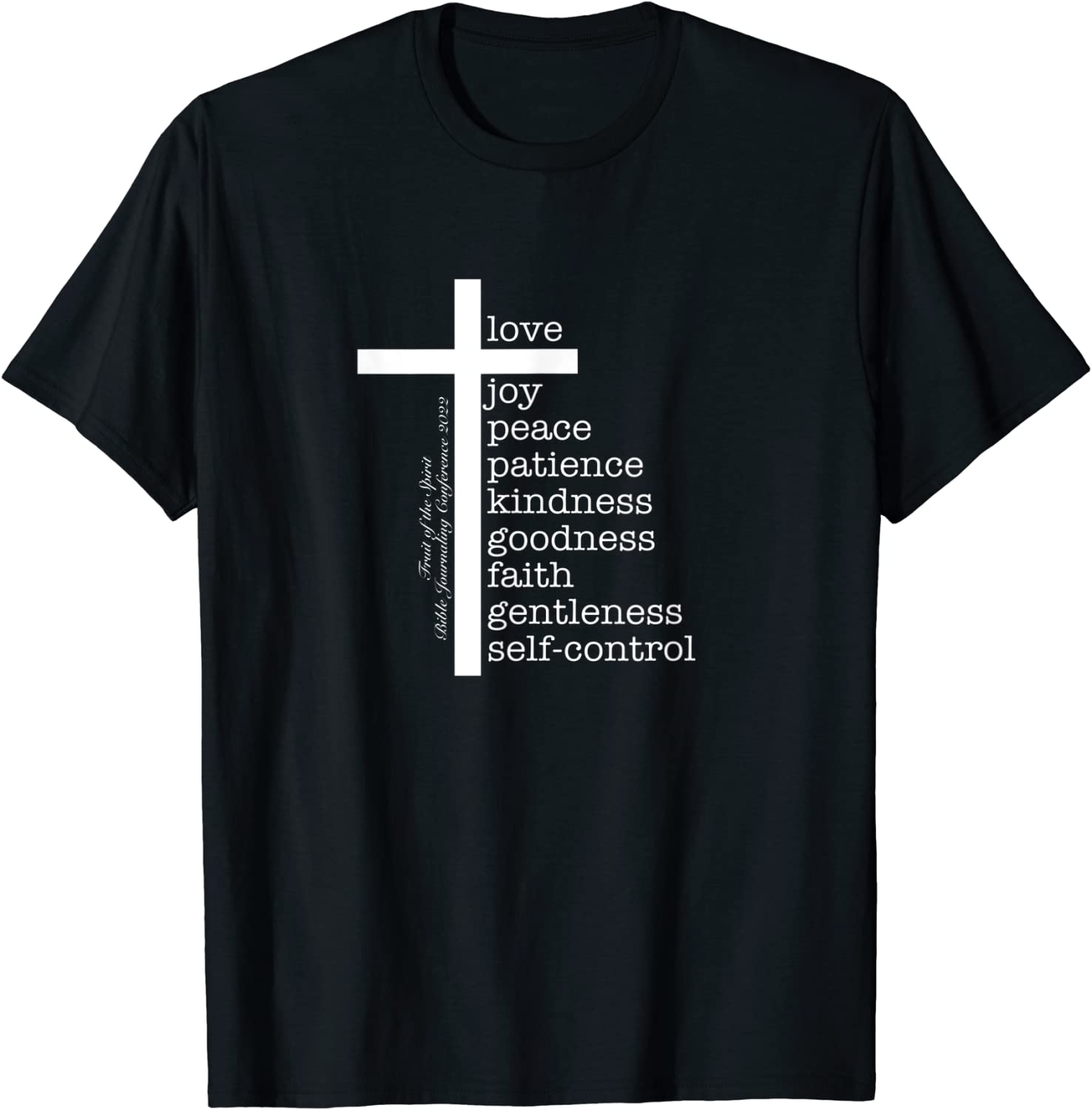 Fruit of the Spirit Bible Journaling Conference 2022 T-Shirt