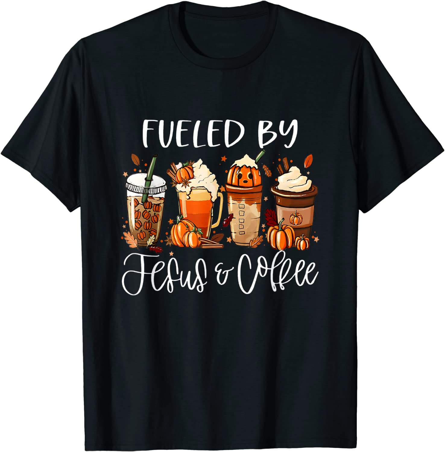 Fueled By Coffee Jesus Caffeine Lover Thanksgiving Day 2023 Shirt