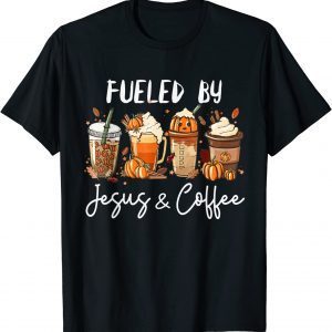 Fueled By Coffee & Jesus Pumpkin Spice Latte Classic Shirt