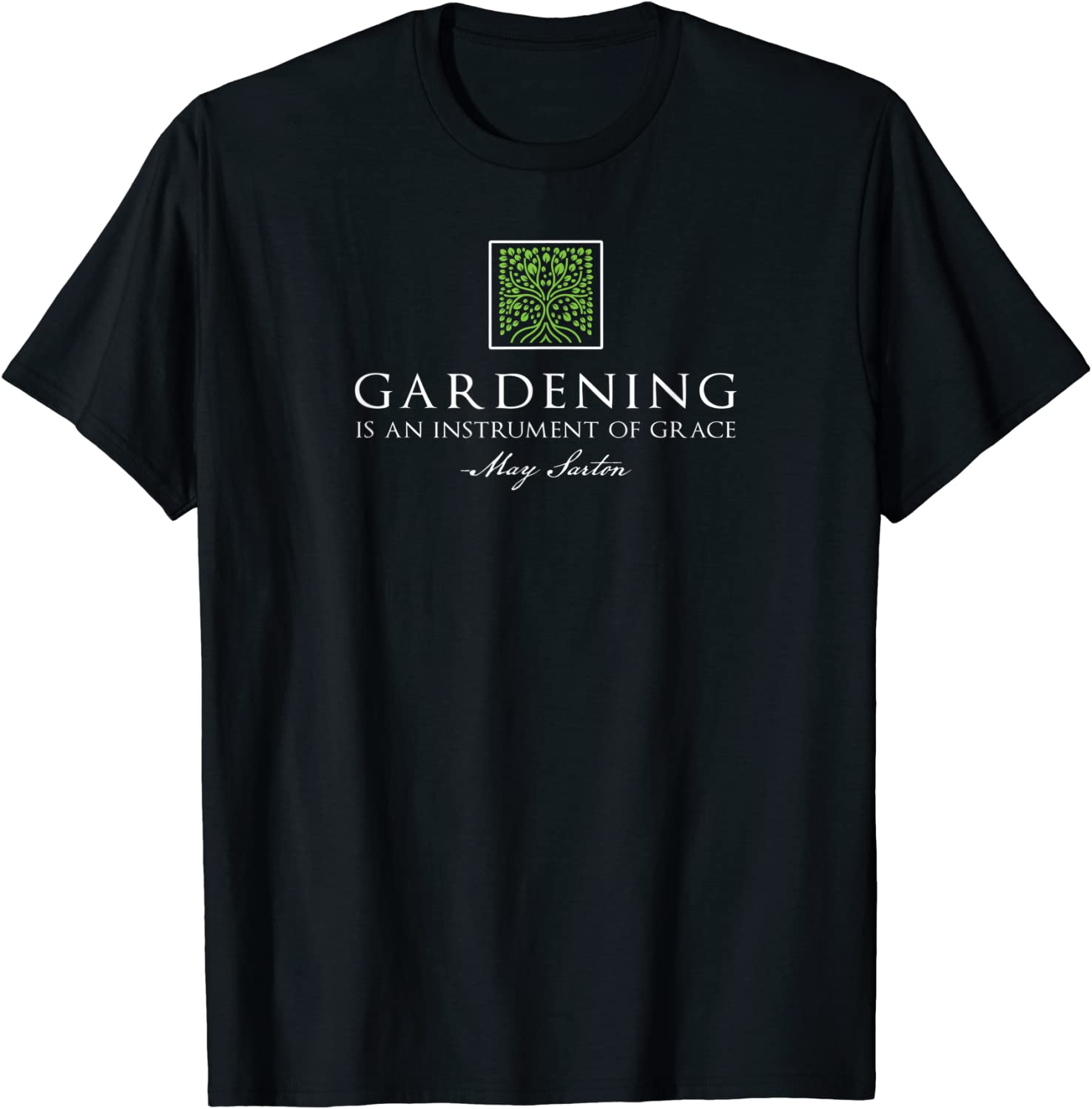 Gardening is an instrument of grace 2023 Shirt
