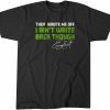 Geno Smith: I Ain't Write Back Though 2023 Shirt