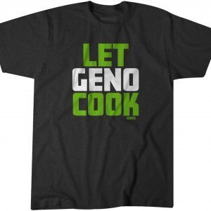 Geno Smith: Let Geno Cook 2023 Shirt