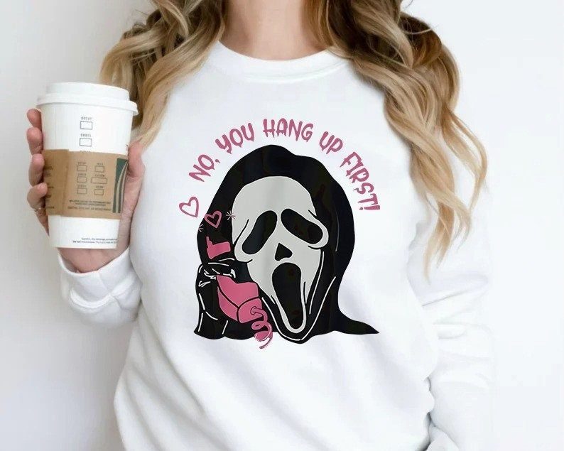 Ghostface No You Hang Up First Scream Movie Horror Halloween Scary Films Lover 2023 Shirt