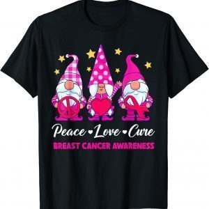 Gnome Peace Love Cure Pink Ribbon Breast Cancer Awareness 2022 Shirt