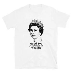 Good Bye Queen Elizabeth 1926-2022 End Of An Era Classic Shirt