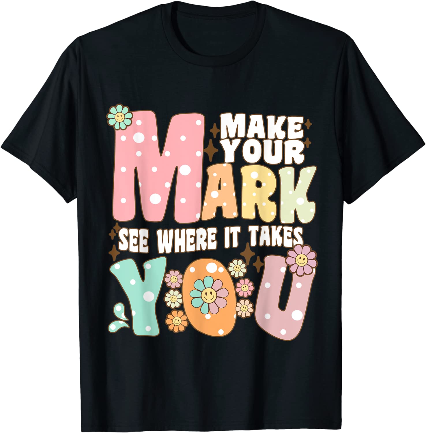 Groovy The Dot Day Make Your Mark See Where It Takes You Dot 2023 Shirt