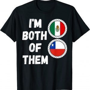 Half Chilean Half Mexican Chileno Heritage Chile Mexico Flag 2023 Shirt