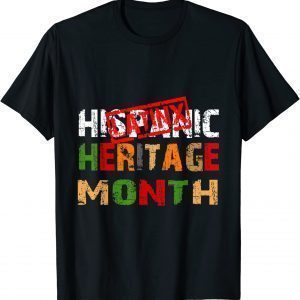 Happy Latinx Hispanic Heritage Month 2023 Shirt