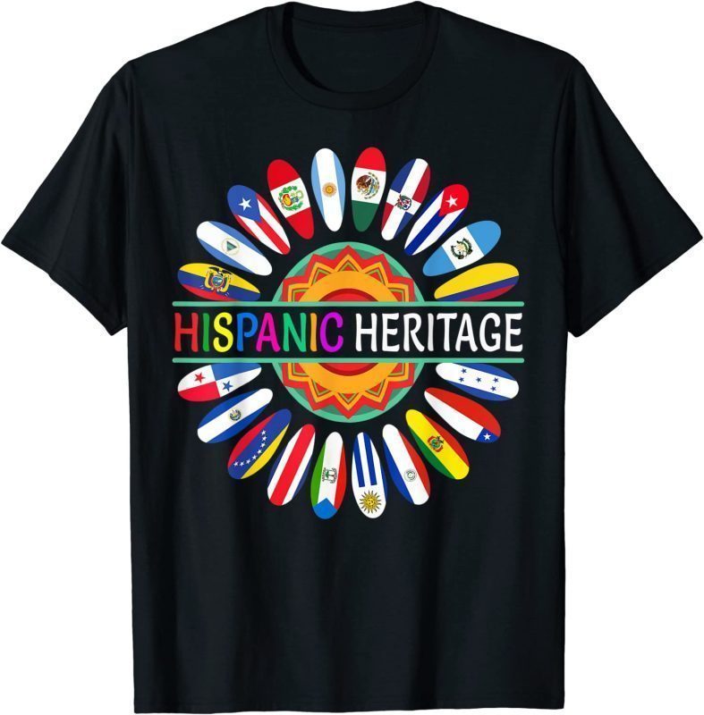 Hispanic Countries Flags Sunflower Hispanic Heritage Month 2023 Shirt Teeducks 7041