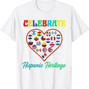 Hispanic Heritage Month 2022 National Latino Countries Flag Classic Shirt