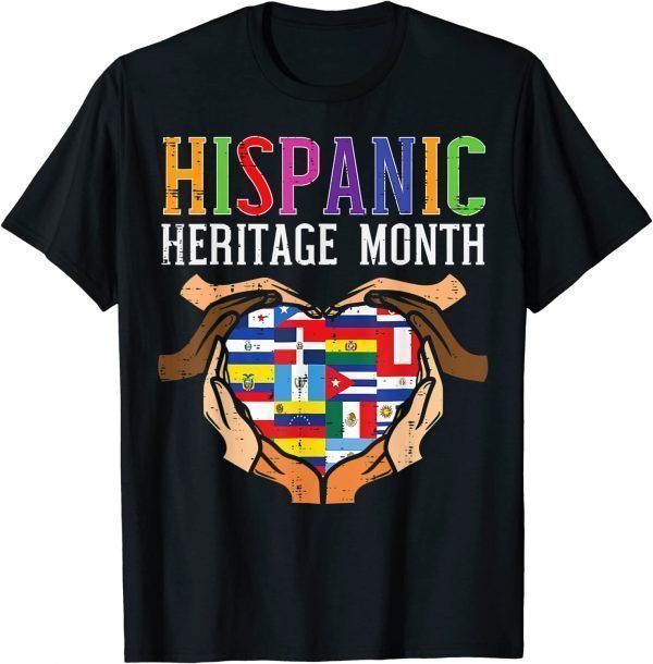 Hispanic Heritage Month Hands Heart Flags 2023 Shirt