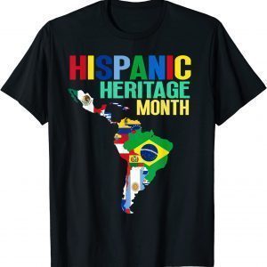 Hispanic Heritage Month Latin Countries Map Flags 2023 Shirt