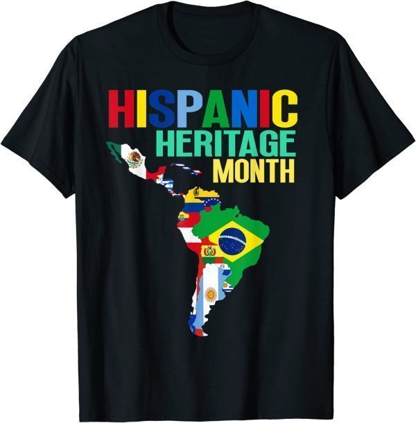 Hispanic Heritage Month Latin Countries Map Flags 2023 Shirt