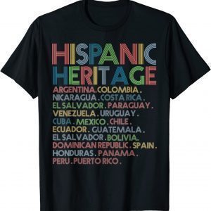 Hispanic Heritage Month Latino All Countries Names Classic Shirt